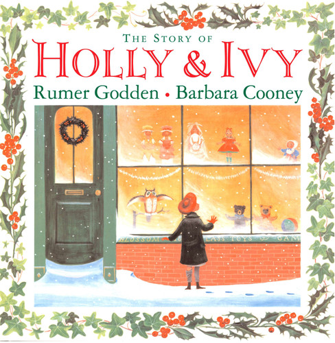 The Story of Holly and Ivy by Rumer Godden, Barbara Cooney, 9780670062195