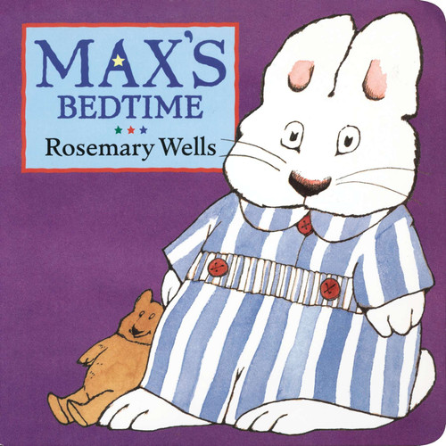 Max's Bedtime by Rosemary Wells, 9780670887101 Max's Bedtime by Rosemary Wells, 9780670887101