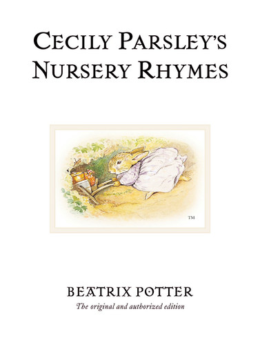 Cecily Parsley's Nursery Rhymes (Miniature Edition) by Beatrix Potter, 9780723247920