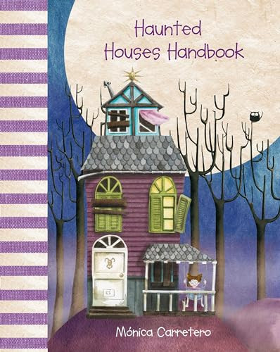 Haunted Houses Handbook by Mónica Carretero, Mónica Carretero, Jon Brokenbrow, 9788415241058 Haunted Houses Handbook by Mónica Carretero, Mónica Carretero, Jon Brokenbrow, 9788415241058