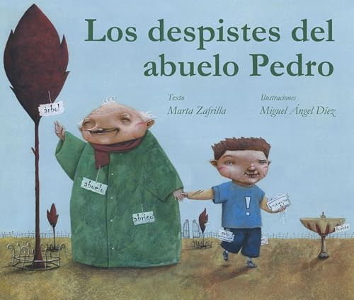 Los despistes del abuelo Pedro (Grandpa Monty's Muddles) (Spanish Edition) by Marta Zafrilla, Miguel Ángel Díez, 9788415241096