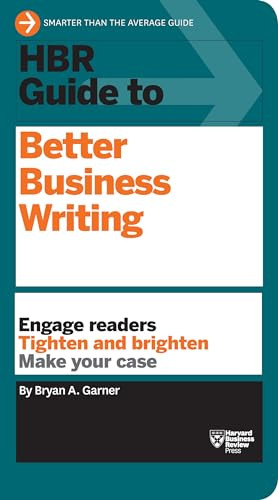 HBR Guide to Better Business Writing (HBR Guide Series) - 9781422184035 by Bryan A. Garner, 9781422184035