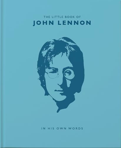 The Little Book of John Lennon (In His Own Words) (Miniature Edition) by Malcolm Croft, 9781911610625