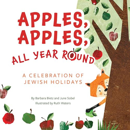 Apples, Apples, All Year Round! by Barbara Bietz, June Sobel, June Sobel, Ruth Waters, 9781681155951