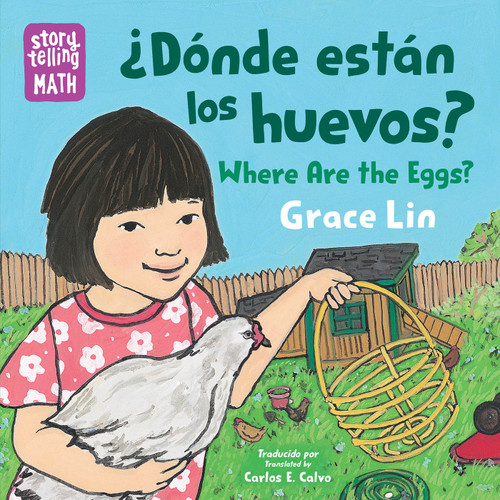 ¿Dónde están los huevos? / Where Are the Eggs? (Spanish Bilingual Edition) by Grace Lin, Grace Lin, Carlos E. Calvo, 9781623544041