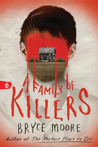 A Family of Killers by Bryce Moore, 9781728293332