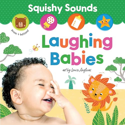 Squishy Sounds: Laughing Babies by Louise Anglicas, 9781464216824