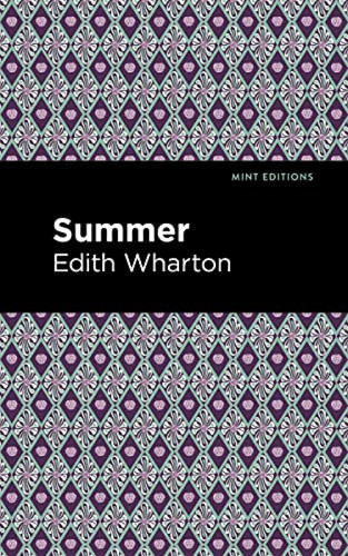Summer - 9781513270609 by Edith Wharton, Mint Editions