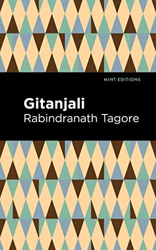 Gitanjali by Rabindranath Tagore, Mint Editions, 9781513215907