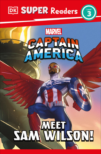DK Super Readers Level 3 Marvel Captain America Meet Sam Wilson! - 9780744092240 by DK, 9780744092240