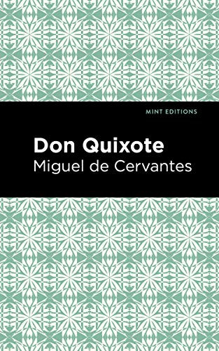 Don Quixote - 9781513264943 by Miguel de Cervantes, Mint Editions, 9781513264943
