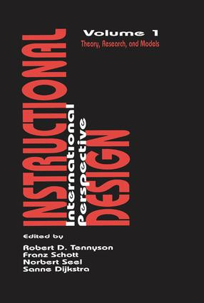 Instructional Design: International Perspectives (Volume I: Theory, Research, and Models:volume Ii: Solving Instructional Design Problems) by Sanne Dijkstra, Franz Schott, Norbert M. Seel, Robert D. Tennyson, 9781138972827