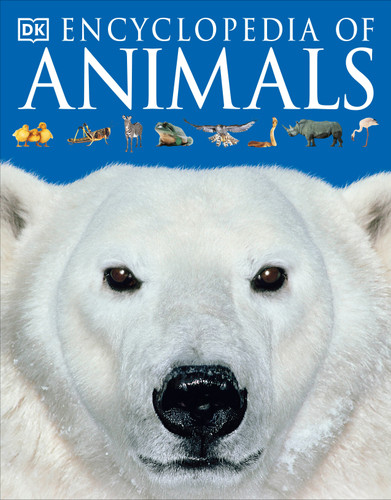 Encyclopedia of Animals by DK, 9780756619725