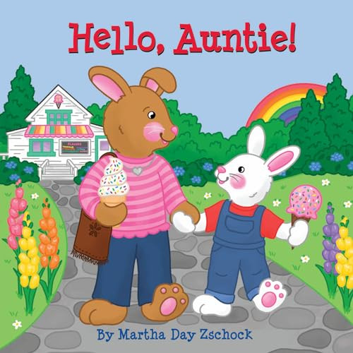 Hello, Auntie! by Martha Day Zschock, 9781467197649