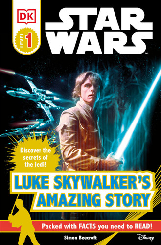 DK Readers L1: Star Wars: Luke Skywalker's Amazing Story by Simon Beecroft, 9780756645182
