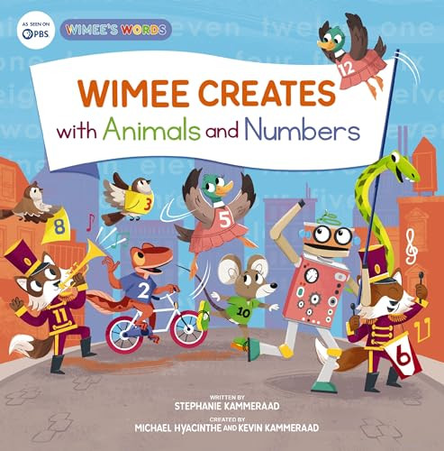 Wimee Creates with Animals and Numbers by Stephanie Kammeraad, Kevin Kammeraad, Michael Hyacinthe, 9780310153597