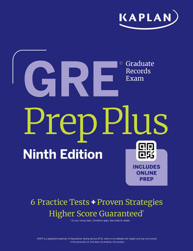 GRE Prep Plus, Ninth Edition: Includes 6 Practice Tests, 1500+ Practice Questions + Online Access to a 500+ Question Bank, Video Tutorials, and Live.. by Kaplan Test Prep, 9781506293899
