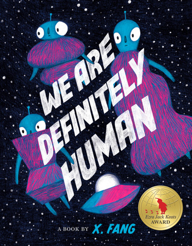 We Are Definitely Human by X. Fang, 9781774882023