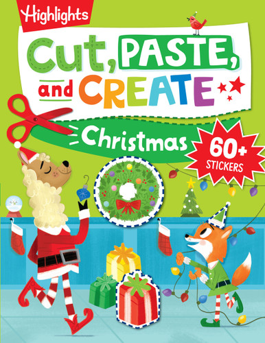 Cut, Paste, and Create Christmas (Scissor Skills Activity Book including Christmas Crafts to Wear, Multi-player Games and Hidden Pictures Puzzles) by Highlights, 9781639622580