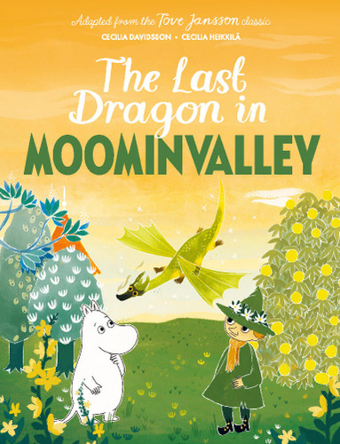 The Last Dragon in Moominvalley by Tove Jansson, 9781915801883 The Last Dragon in Moominvalley by Tove Jansson, 9781915801883