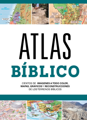 Atlas bíblico (Spanish Edition) by B&H Español Editorial Staff, 9781087764269