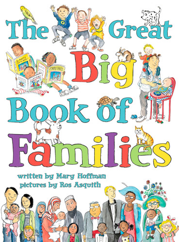 The Great Big Book of Families by Mary Hoffman, Ros Asquith, 9780803735163