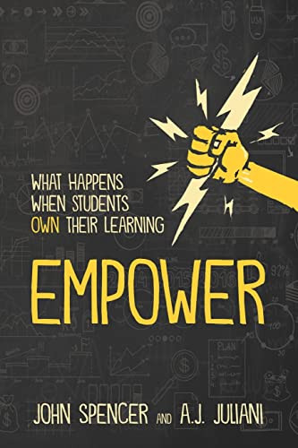 Empower by John Spencer, A.J. Juliani, 9781946444431