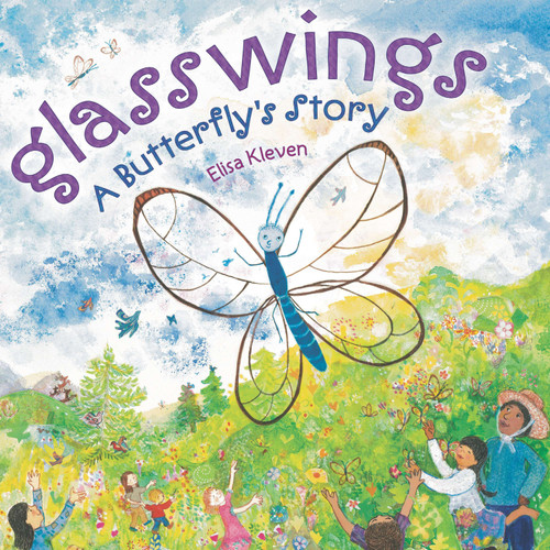 Glasswings (A Butterfly's Story) by Elisa Kleven, 9780803737426