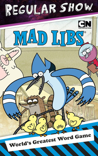 Regular Show Mad Libs by Leonard Stern, Roger Price, 9780843176209