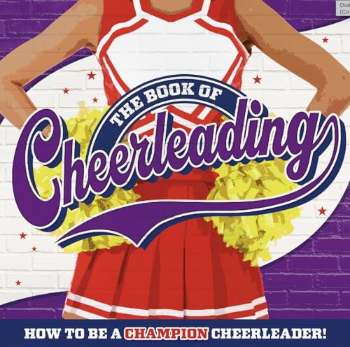 The Book of Cheerleading by Kris Hirschmann, 9781839352935