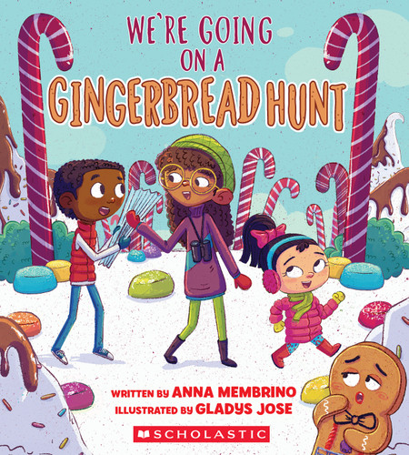 We're Going on a Gingerbread Hunt by Anna Membrino, Gladys Jose, 9781338666274