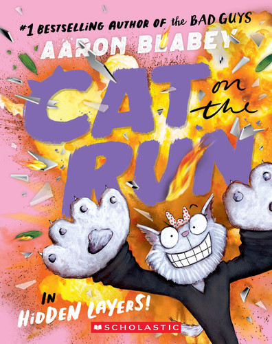 Cat on the Run in Hidden Layers! (Cat on the Run #3) by Aaron Blabey, 9781546111825