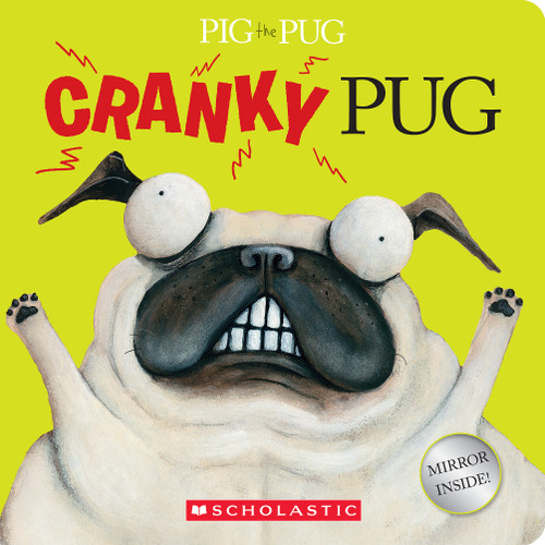 Pig the Pug: Cranky Pug by Aaron Blabey, Aaron Blabey, 9781546122692