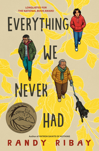 Everything We Never Had by Randy Ribay, 9780593461419