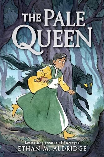 The Pale Queen (A Graphic Novel) by Ethan M. Aldridge, Ethan M. Aldridge, 9780063247208