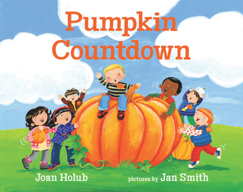 Pumpkin Countdown by Joan Holub, Jan Smith, 9780807566626 Pumpkin Countdown by Joan Holub, Jan Smith, 9780807566626