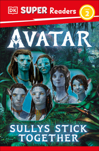 DK Super Readers Level 2 Avatar Sullys Stick Together - 9780593846162 by DK, 9780593846162