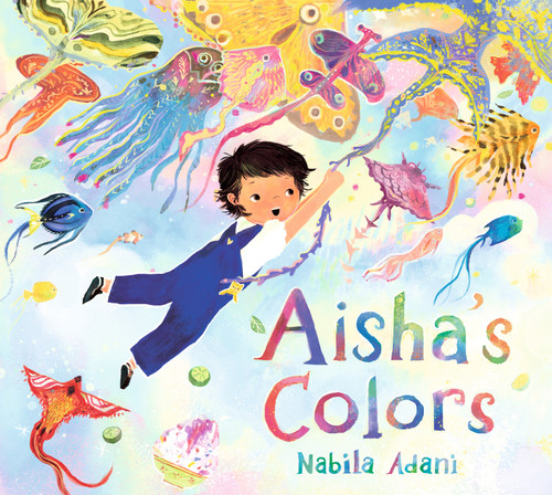 Aisha's Colors by Nabila Adani, Nabila Adani, 9781536235401