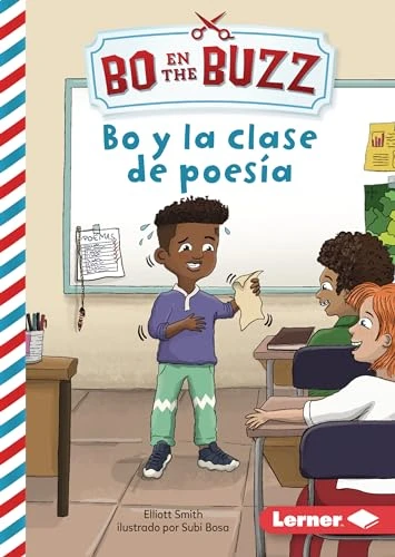 Bo y la clase de poesía (Bo and the Poetry Lesson) (Spanish Edition) by Elliott Smith, Subi Bosa, 9798765623947