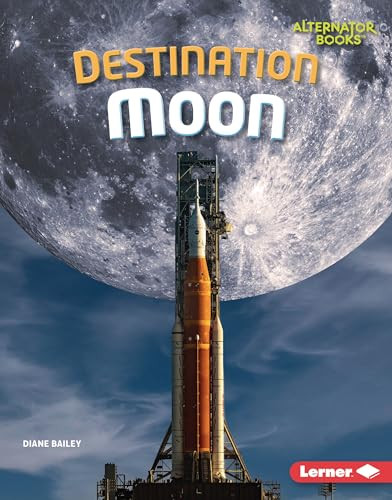 Destination Moon - 9798765625637 by Diane Bailey, 9798765625637
