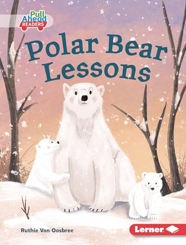 Polar Bear Lessons by Ruthie Van Oosbree, Mette Engell, 9798765626238