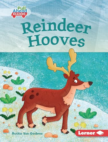 Reindeer Hooves by Ruthie Van Oosbree, Tom Heard, 9798765626245