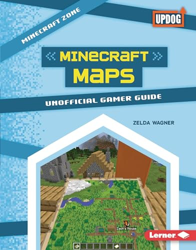 Minecraft Maps (Unofficial Gamer Guide) by Zelda Wagner, 9798765626511 Minecraft Maps (Unofficial Gamer Guide) by Zelda Wagner, 9798765626511