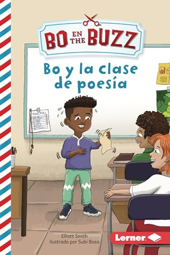 Bo y la clase de poesía (Bo and the Poetry Lesson) (Spanish Edition) - 9798765627846 by Elliott Smith, Subi Bosa, 9798765627846