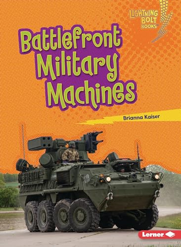 Battlefront Military Machines - 9798765628942 by Brianna Kaiser, 9798765628942 Battlefront Military Machines - 9798765628942 by Brianna Kaiser, 9798765628942