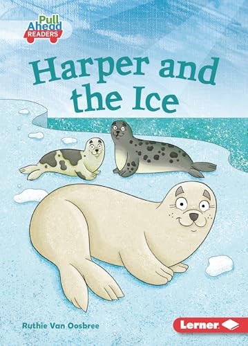 Harper and the Ice - 9798765629215 by Ruthie Van Oosbree, Tom Heard, 9798765629215