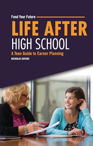 Life after High School (A Teen Guide to Career Planning) - 9798765630020 by Nicholas Suivski, 9798765630020