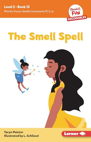 The Smell Spell (Book 13) - 9798765640814 by Taryn Painter, L. Schlissel, 9798765640814