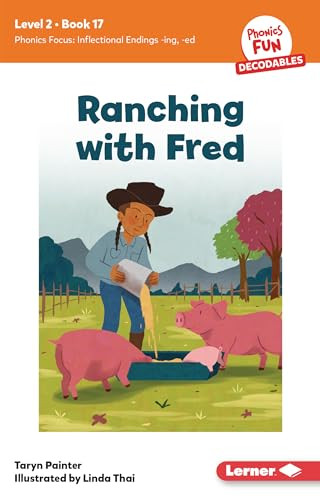 Ranching with Fred (Book 17) - 9798765640852 by Taryn Painter, Linda Thai, 9798765640852