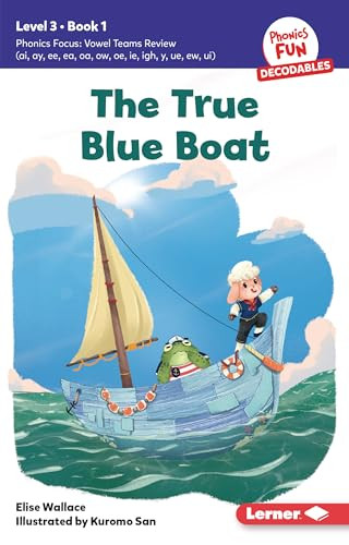 The True Blue Boat (Book 1) - 9798765640876 by Elise Wallace, Kuromo San, 9798765640876